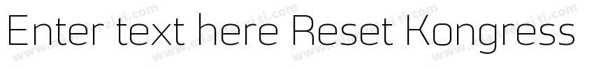 Enter text here Reset Kongress Dem字体转换